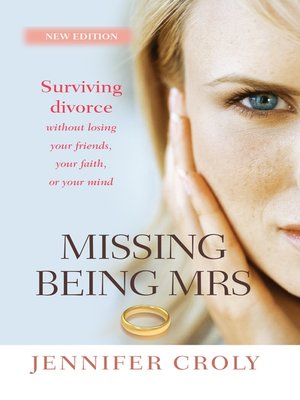 cover image of Missing Being Mrs